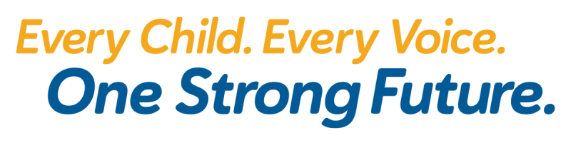 Every Child. Every Voice. One Strong Future.